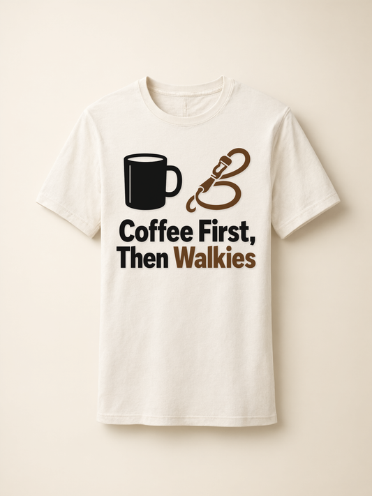 coffee-first-then-walkies-tee mockup flat
